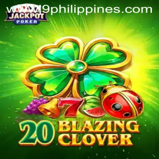 Exploring the Excitement of 20BlazingClover: A Fresh Gaming Sensation with J9 Philippines