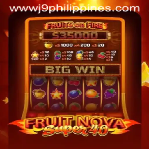 Discovering FruitNovaSuper40: A Slot Game Experience in the J9 Philippines