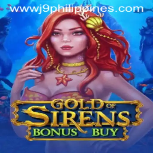 GoldofSirensBonusBuy: Unveiling the Mystical World of J9 Philippines