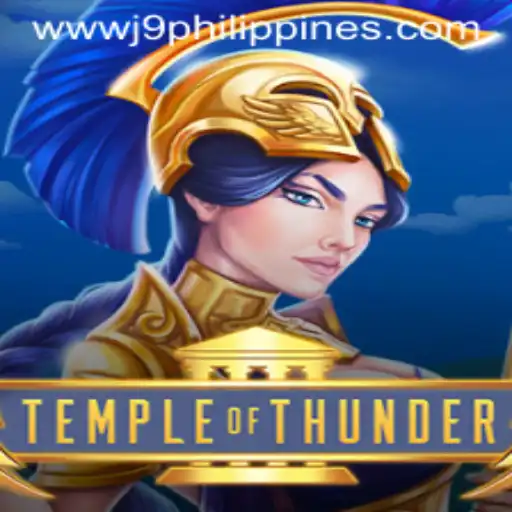 Unveiling TempleofThunder: A Thrilling Journey into Ancient Realms with J9 Philippines